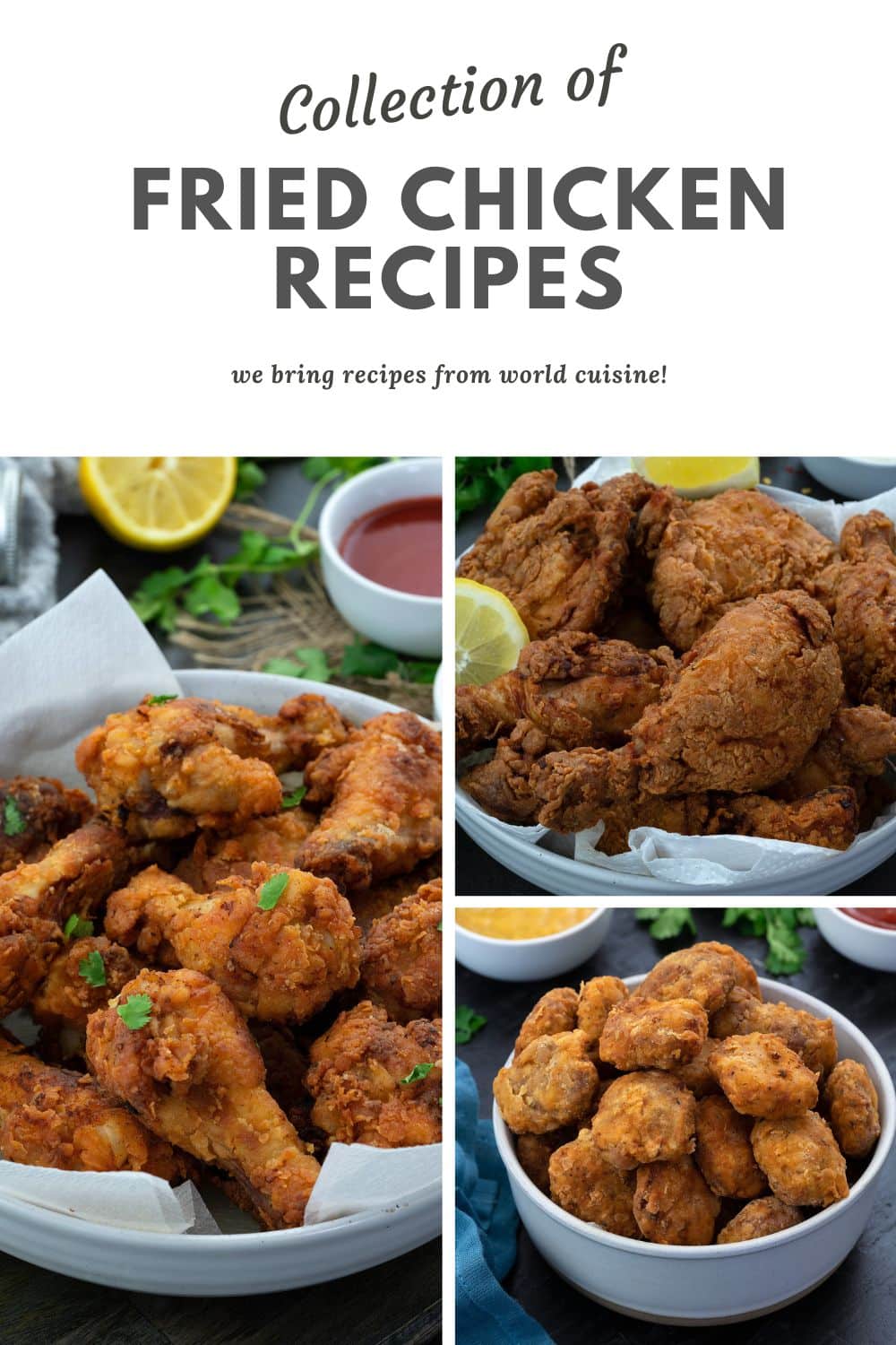 Collage of different fried chicknen dishes in bowls.