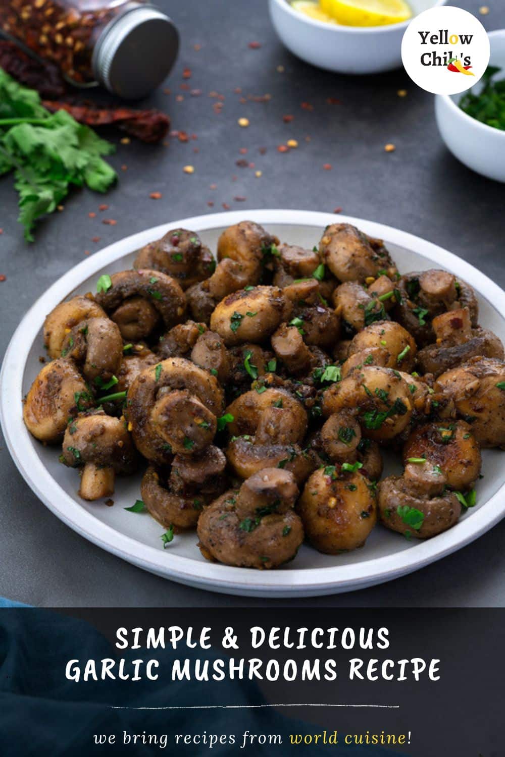 Garlic Mushrooms Recipe - Yellow Chili's