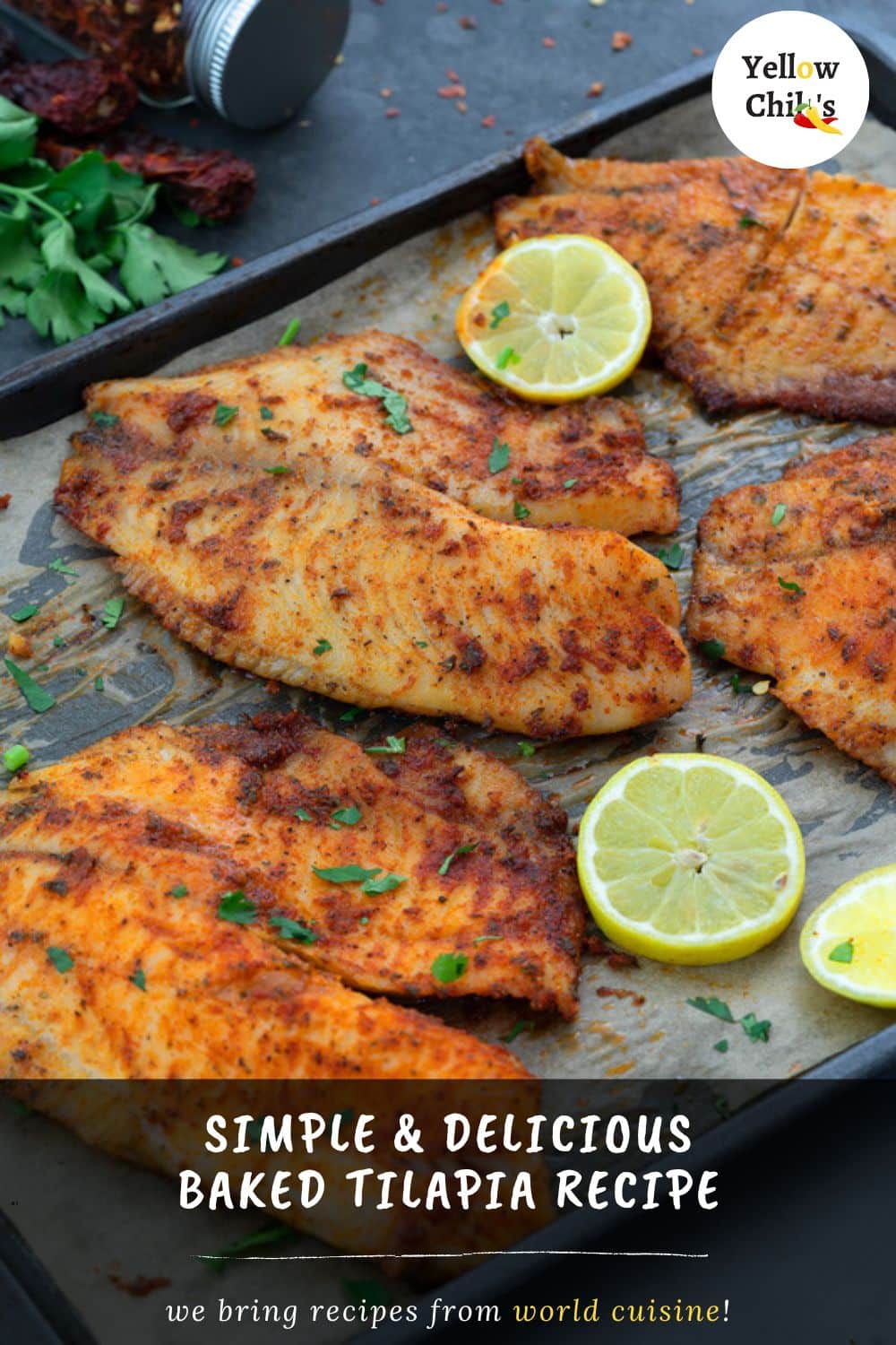 Oven Baked Tilapia Recipe - Yellow Chili's