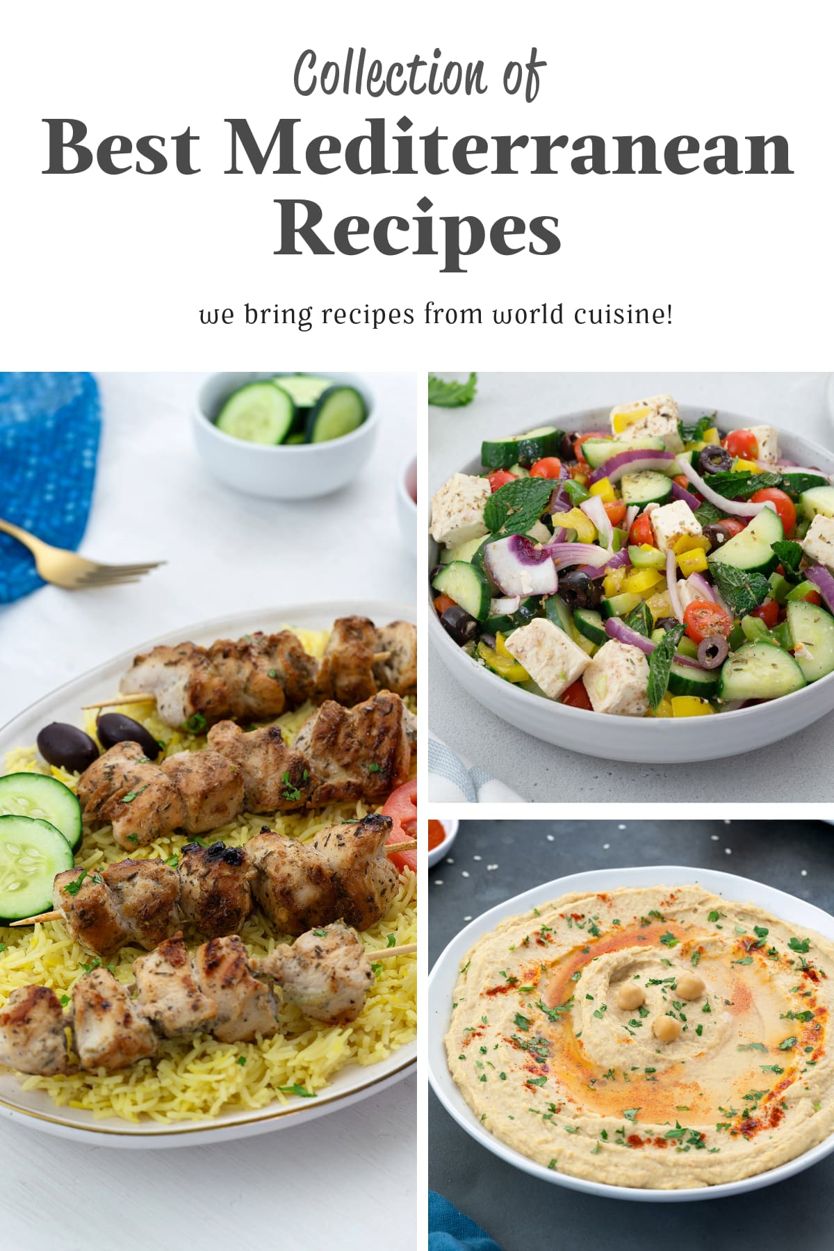 Image collage of Mediterranean dishes including chicken souvlaki, Greek salad, and hummus, all served in plates and bowls.